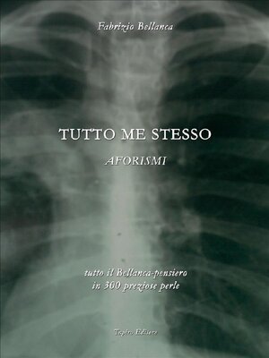 cover image of Tutto me stesso (aforismi 2009)